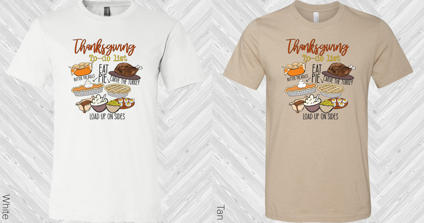 Thanksgiving To-Do List Graphic Tee Graphic Tee