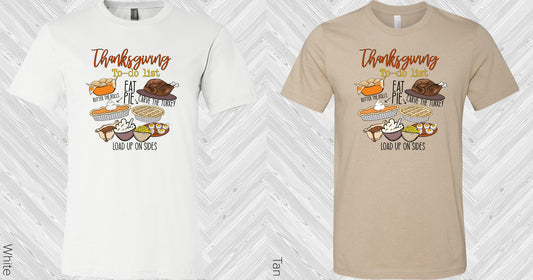 Thanksgiving To-Do List Graphic Tee Graphic Tee