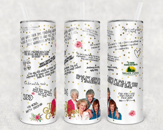 Golden Girls 20 Oz Skinny Tumbler