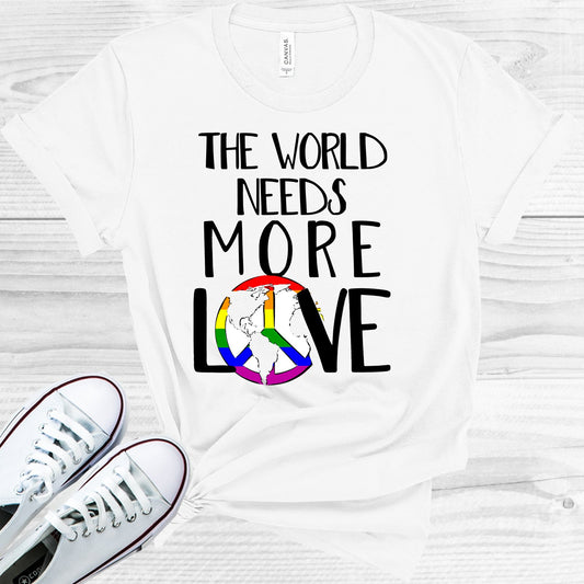 The World Needs More Love Graphic Tee Graphic Tee