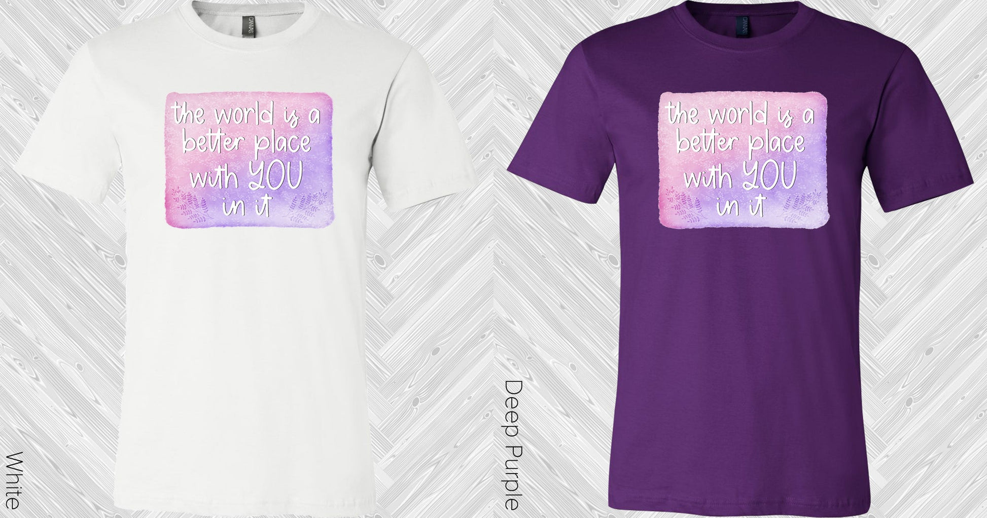 The World Is A Better Place With You In It Graphic Tee Graphic Tee