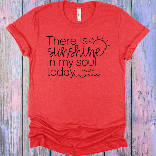 There Is Sunshine In My Soul Today Graphic Tee Graphic Tee
