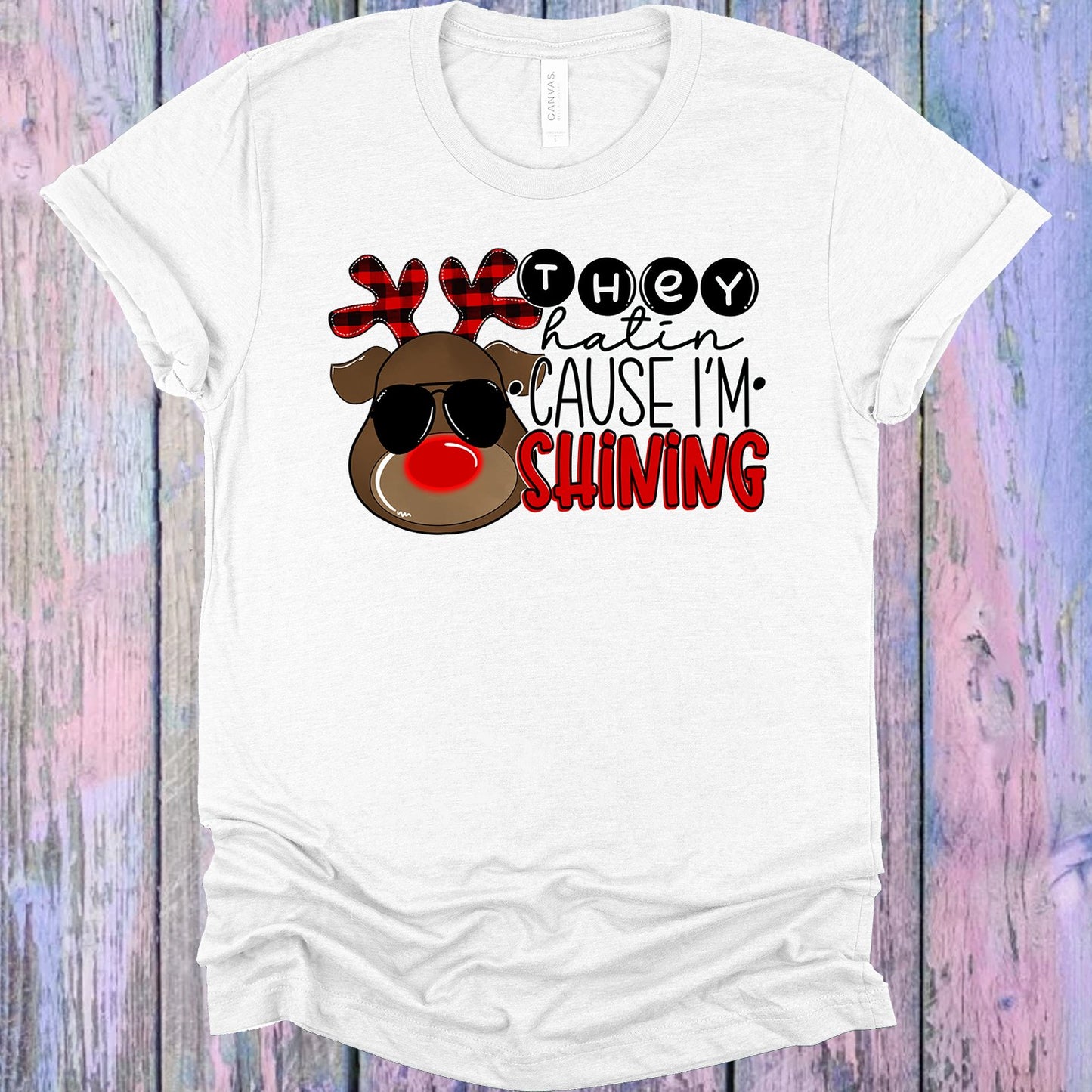 They Hatin Cause Im Shining Graphic Tee Graphic Tee