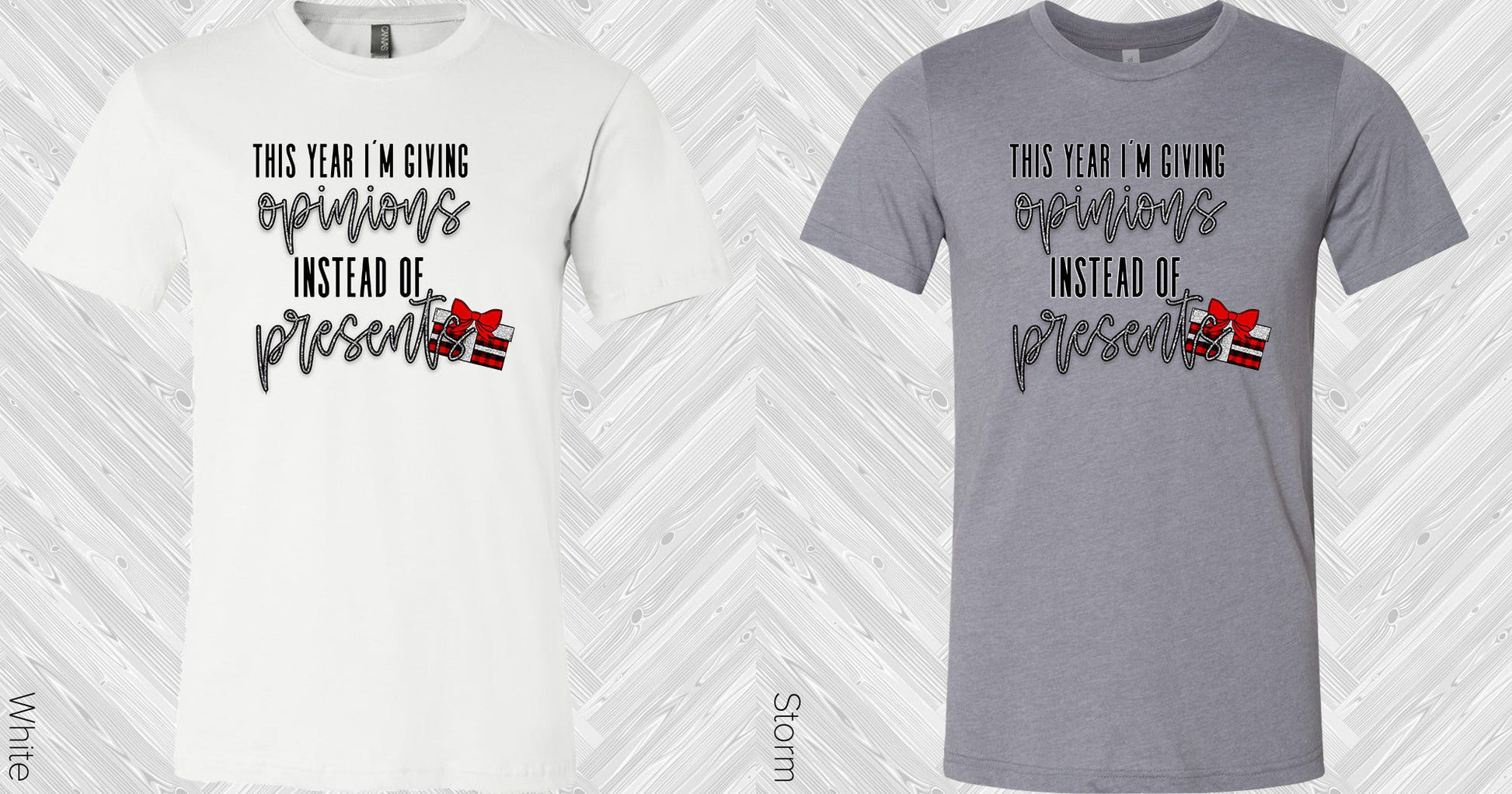 This Year Im Giving Opinions Instead Of Presents Graphic Tee Graphic Tee