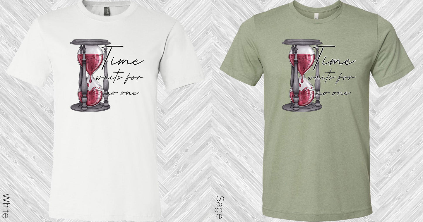 Time Waits For No One Graphic Tee Graphic Tee