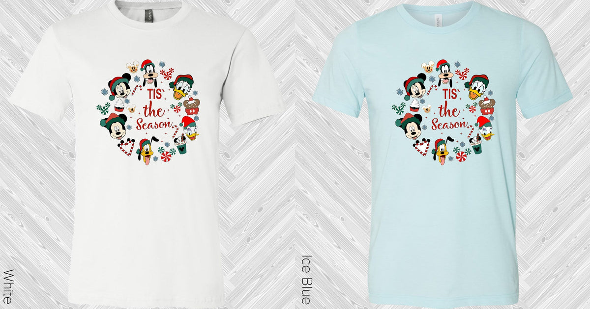 Tis The Season Graphic Tee Graphic Tee