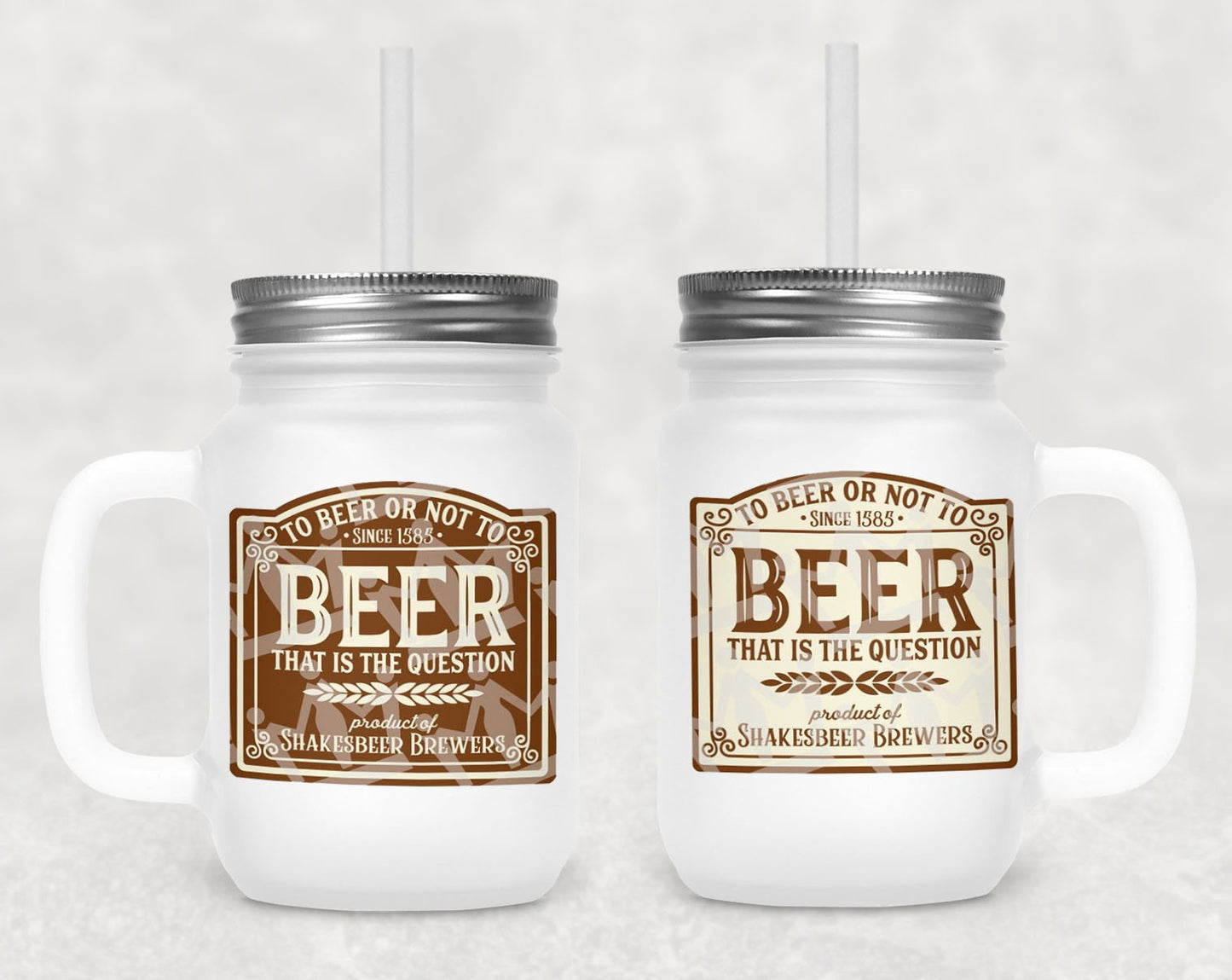 To Beer Or Not To Frosted Mason Jar