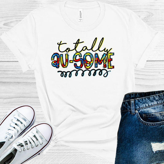 Totall Au-Some Graphic Tee Graphic Tee