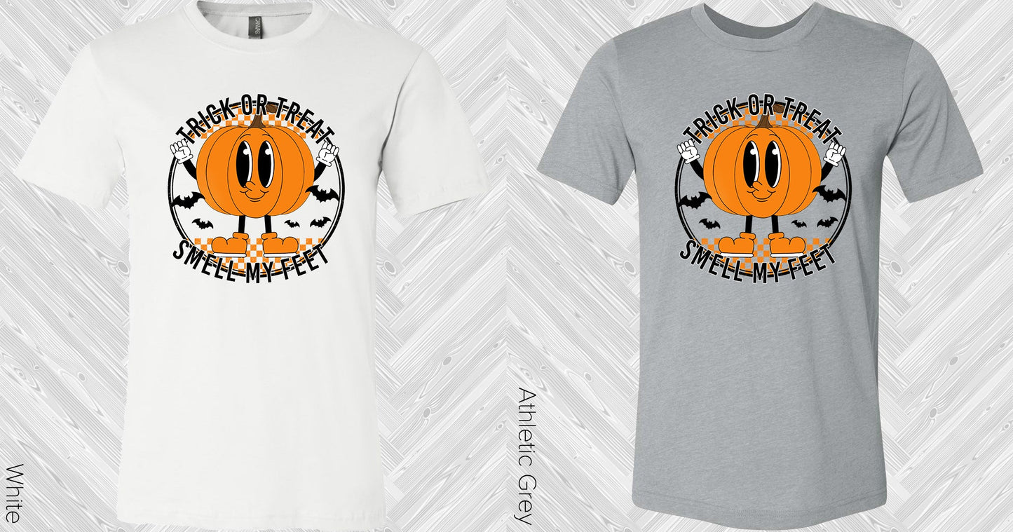 Trick Or Treat Smell My Feet Graphic Tee Graphic Tee