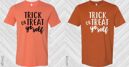 Trick Or Treat Yo Self Graphic Tee Graphic Tee