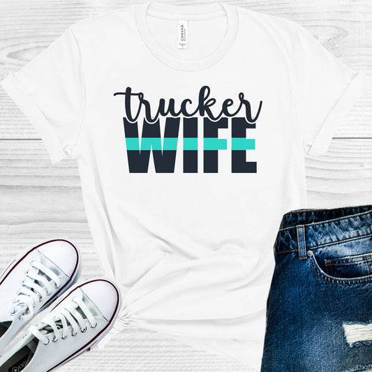 Trucker Wife Graphic Tee Graphic Tee