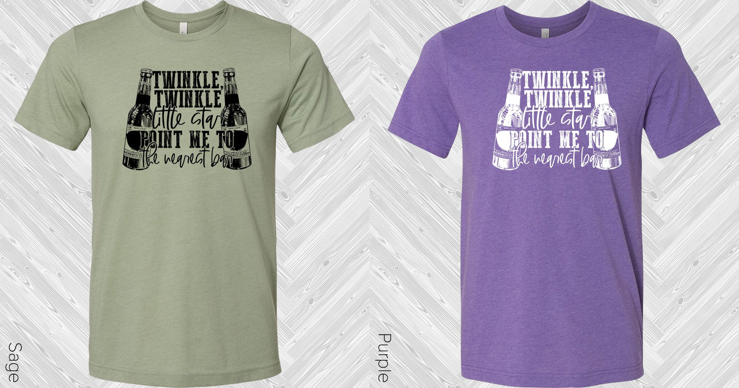 Twinkle Little Star Point Me To The Nearest Bar Graphic Tee Graphic Tee