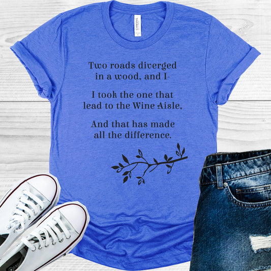 Two Roads Diverged In A Wood Graphic Tee Graphic Tee