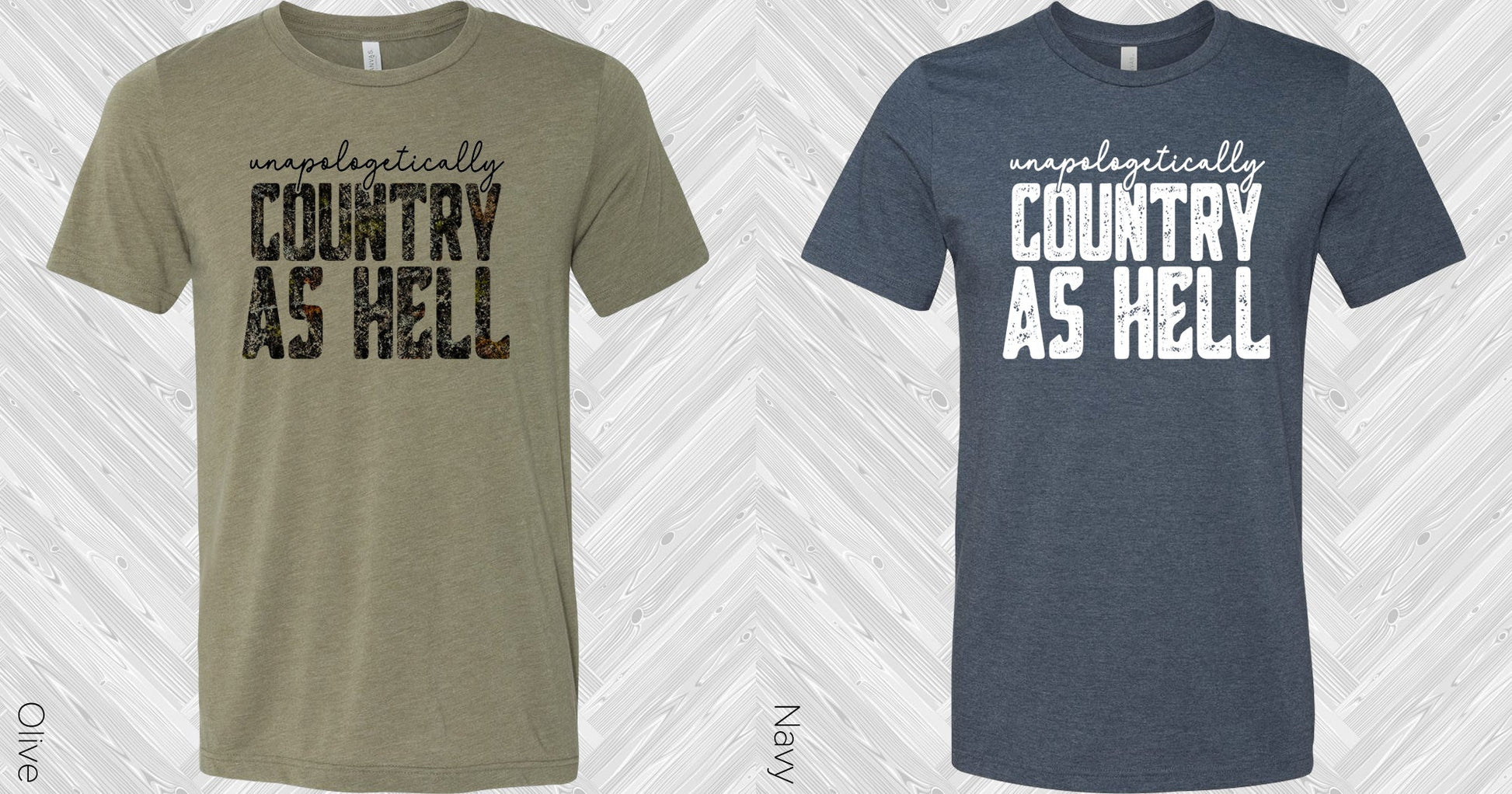 Unapologetically Country As Hell Graphic Tee Graphic Tee