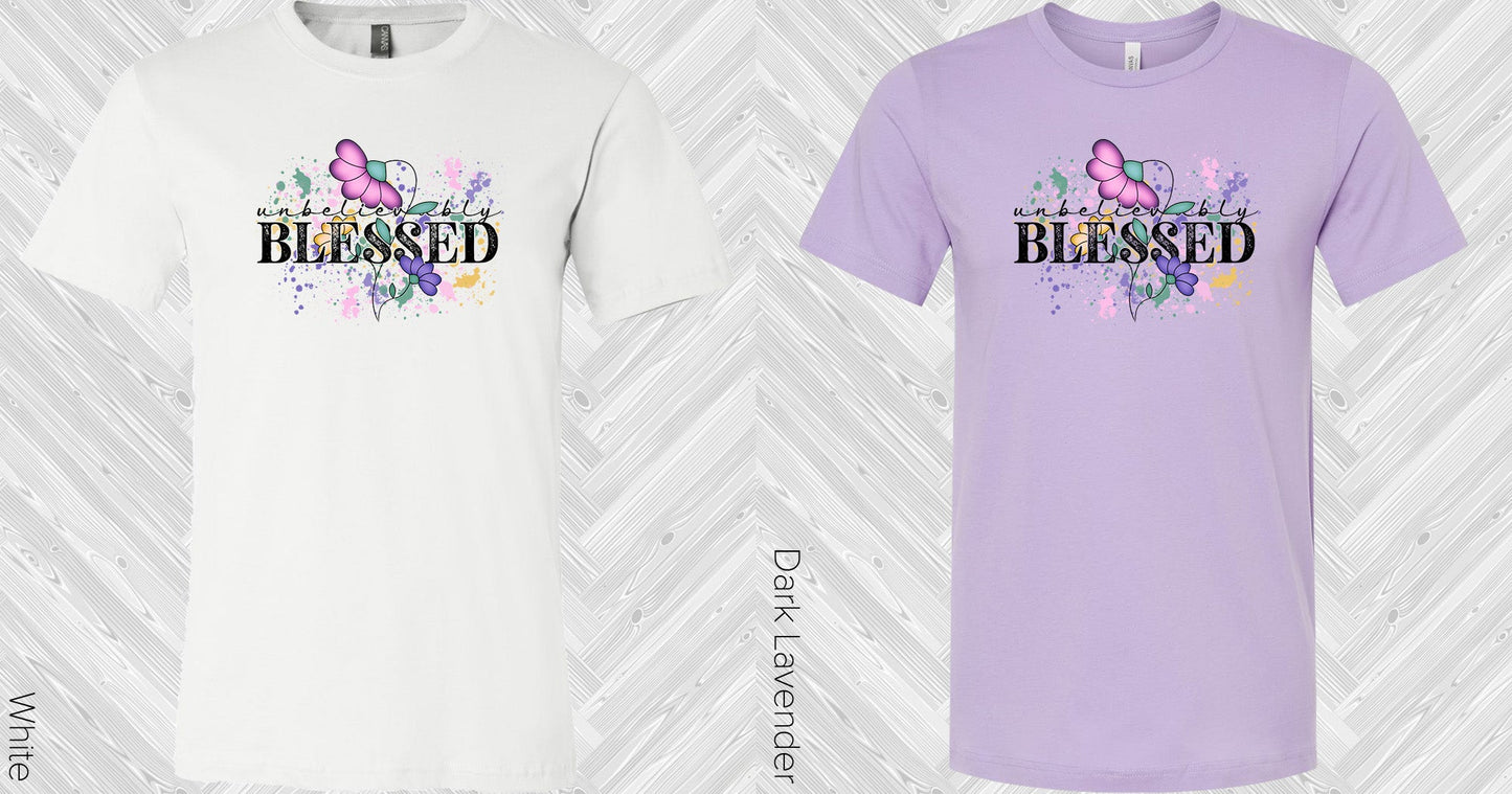 Unbelievably Blessed Graphic Tee Graphic Tee