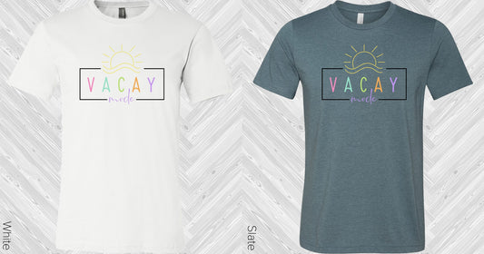 Vacay Mode Graphic Tee Graphic Tee