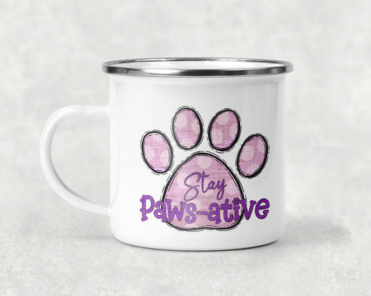 Stay Paws-ative Mug