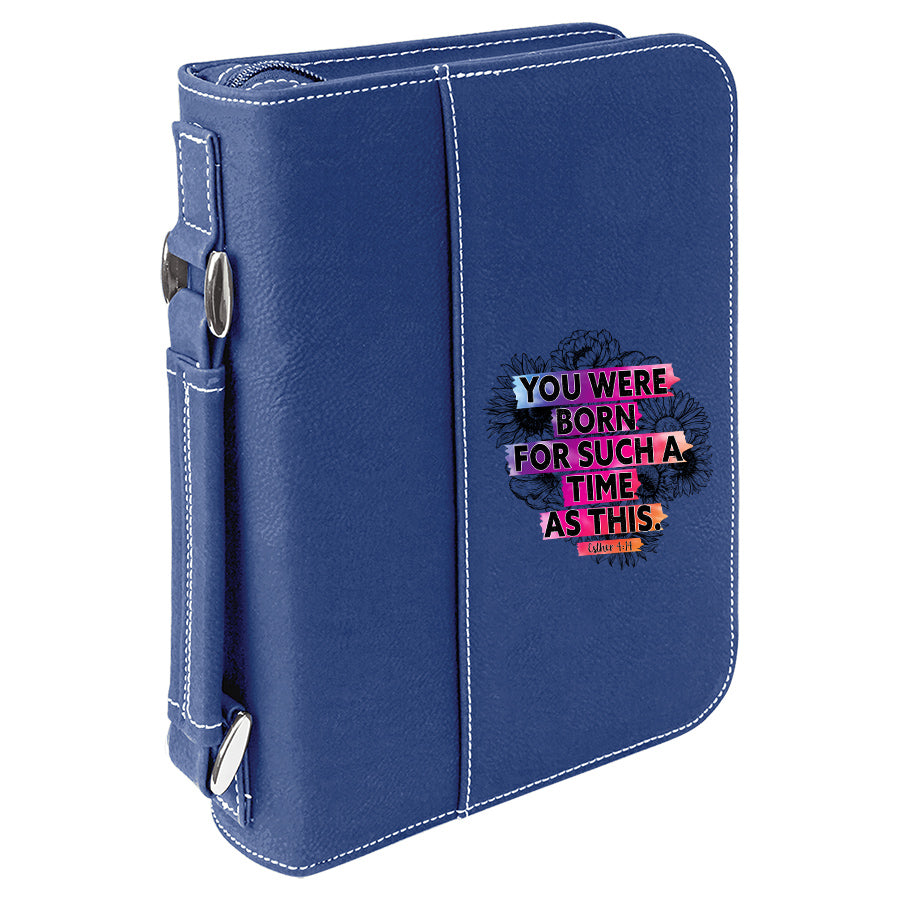 You Were Born for Such a Time as This Bible Cover