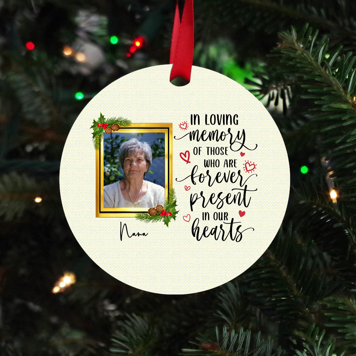 Forever Present in Our Hearts Customized Ornament