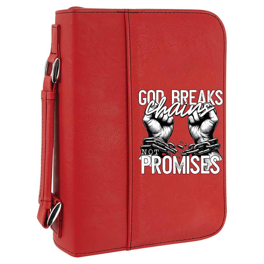God Breaks Chains Not Promises Bible Cover