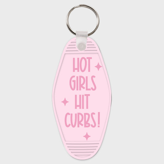 Hot Girls Hit Curbs Motel Keychain