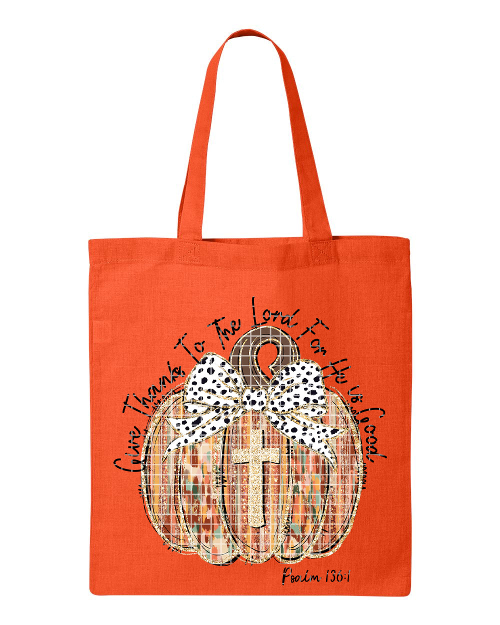 Give Thanks to the Lord Tote