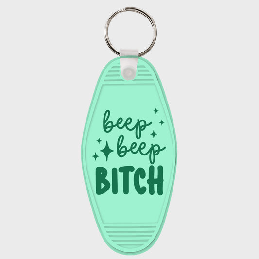Beep Beep B**** Motel Keychain