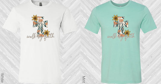 Walk By Faith Graphic Tee Graphic Tee
