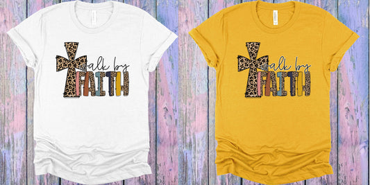 Walk By Faith Graphic Tee Graphic Tee