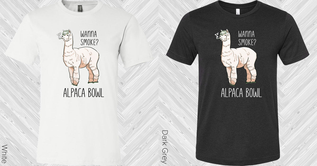 Wanna Smoke Alpaca Bowl Graphic Tee Graphic Tee