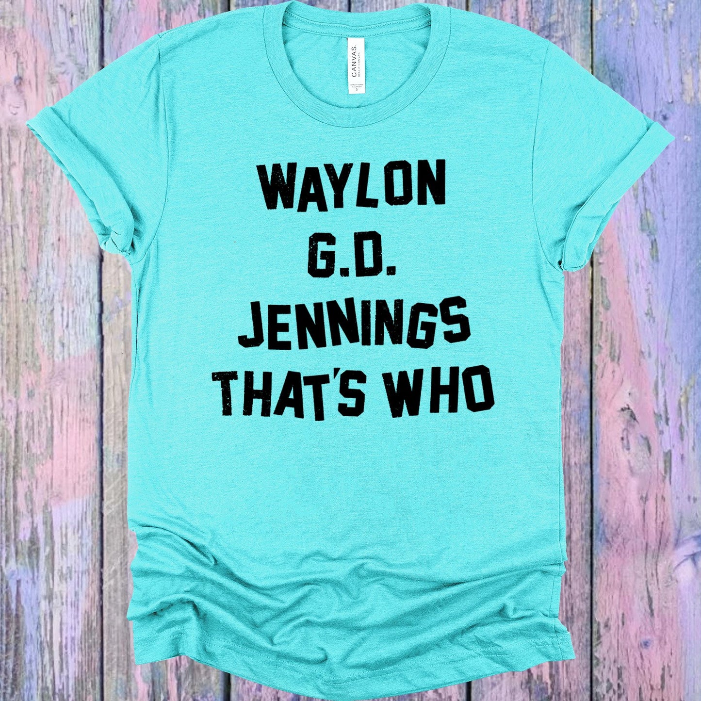 Waylon Gd Jennings Thats Who Graphic Tee Graphic Tee