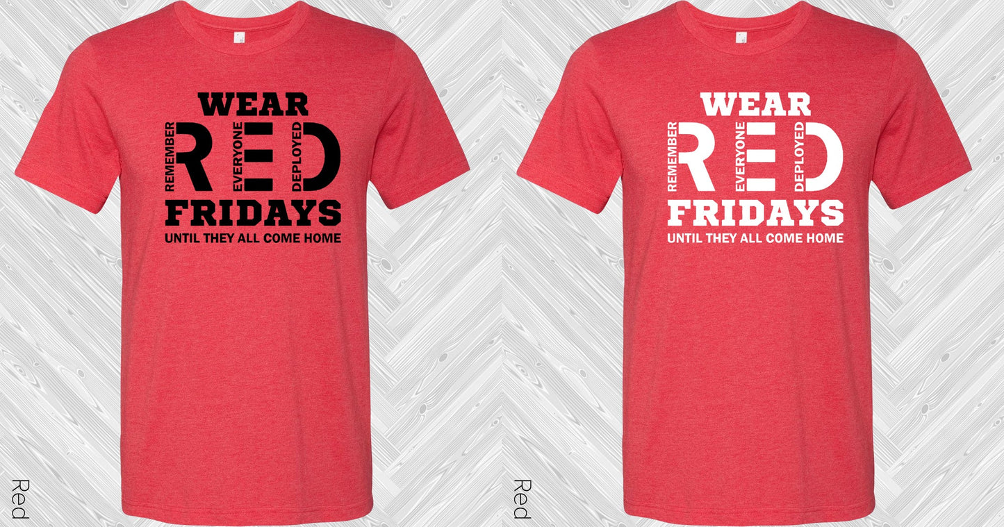 Wear Red Fridays Until They All Come Home Graphic Tee Graphic Tee