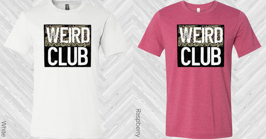 Weird Moms Club Graphic Tee Graphic Tee