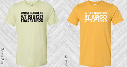 What Happens At Bingo Stays Graphic Tee Graphic Tee