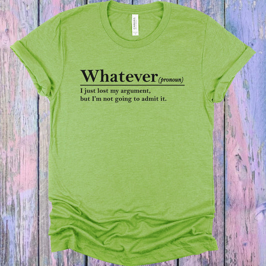 Whatever Definition Graphic Tee Graphic Tee