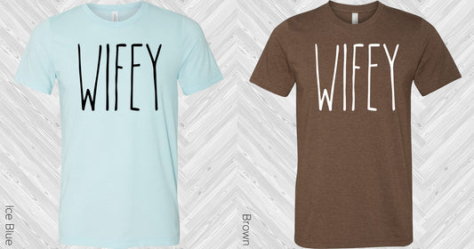 Wifey Graphic Tee Graphic Tee