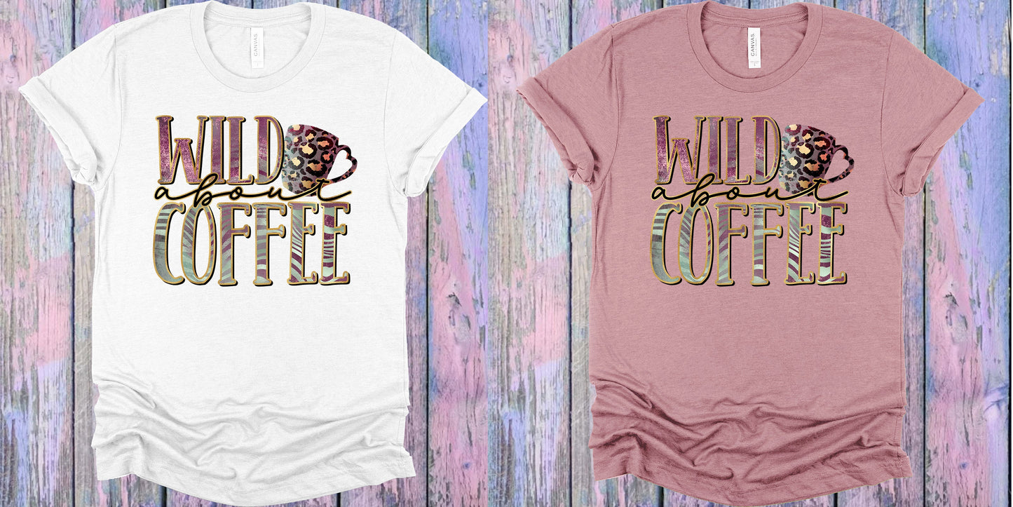 Wild About Coffee Graphic Tee Graphic Tee