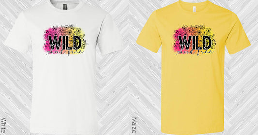 Wild And Free Graphic Tee Graphic Tee