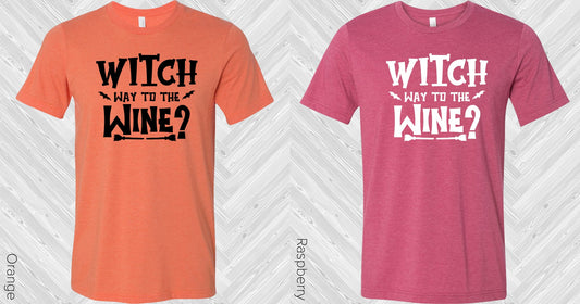 Witch Way To The Wine Graphic Tee Graphic Tee