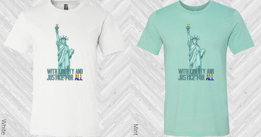 With Liberty And Justice For All Graphic Tee Graphic Tee