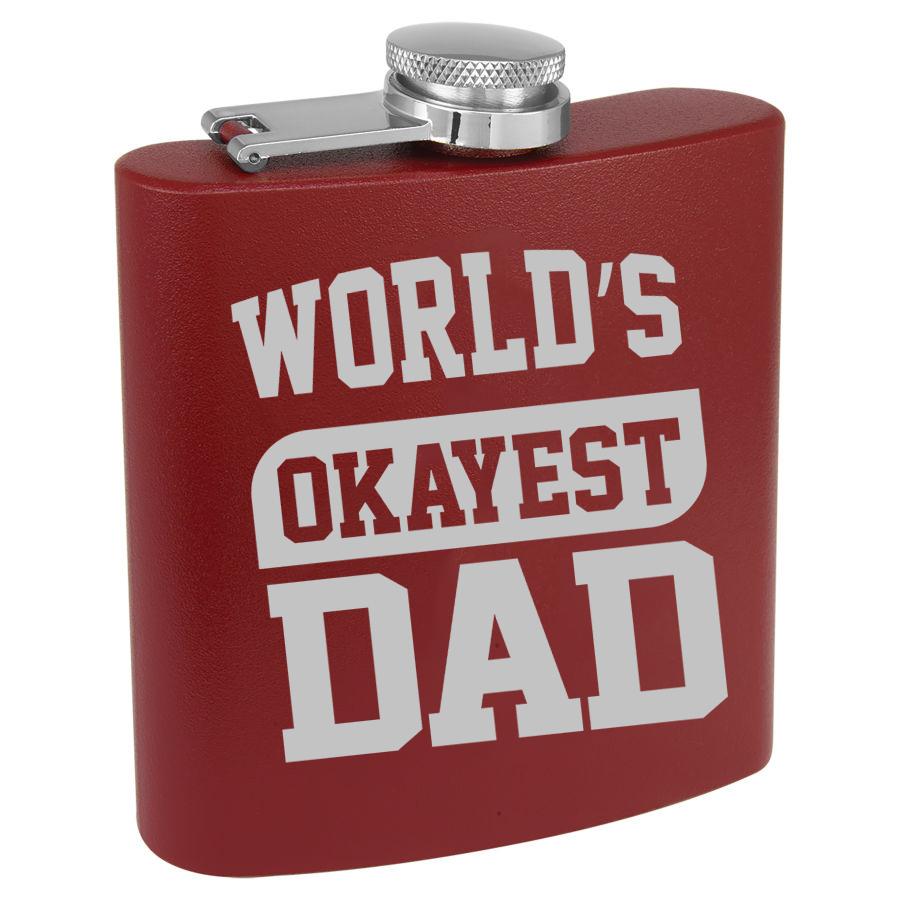 Worlds Okayest Dad 6 Oz Engraved Flask Polar Camel