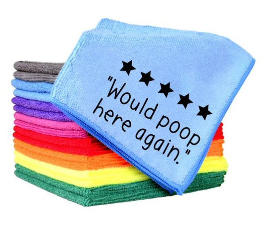 Would Poop Here Again Towel
