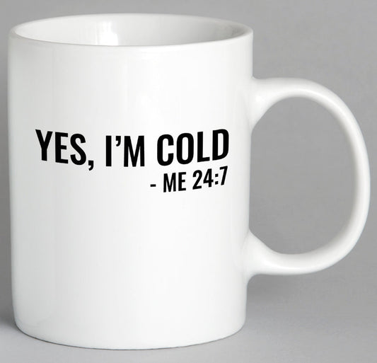 Yes Im Cold Mug Coffee