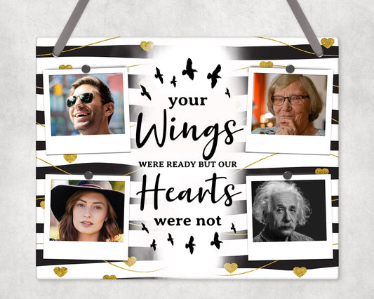 Your Wings Were Ready Wall Sign Hanging