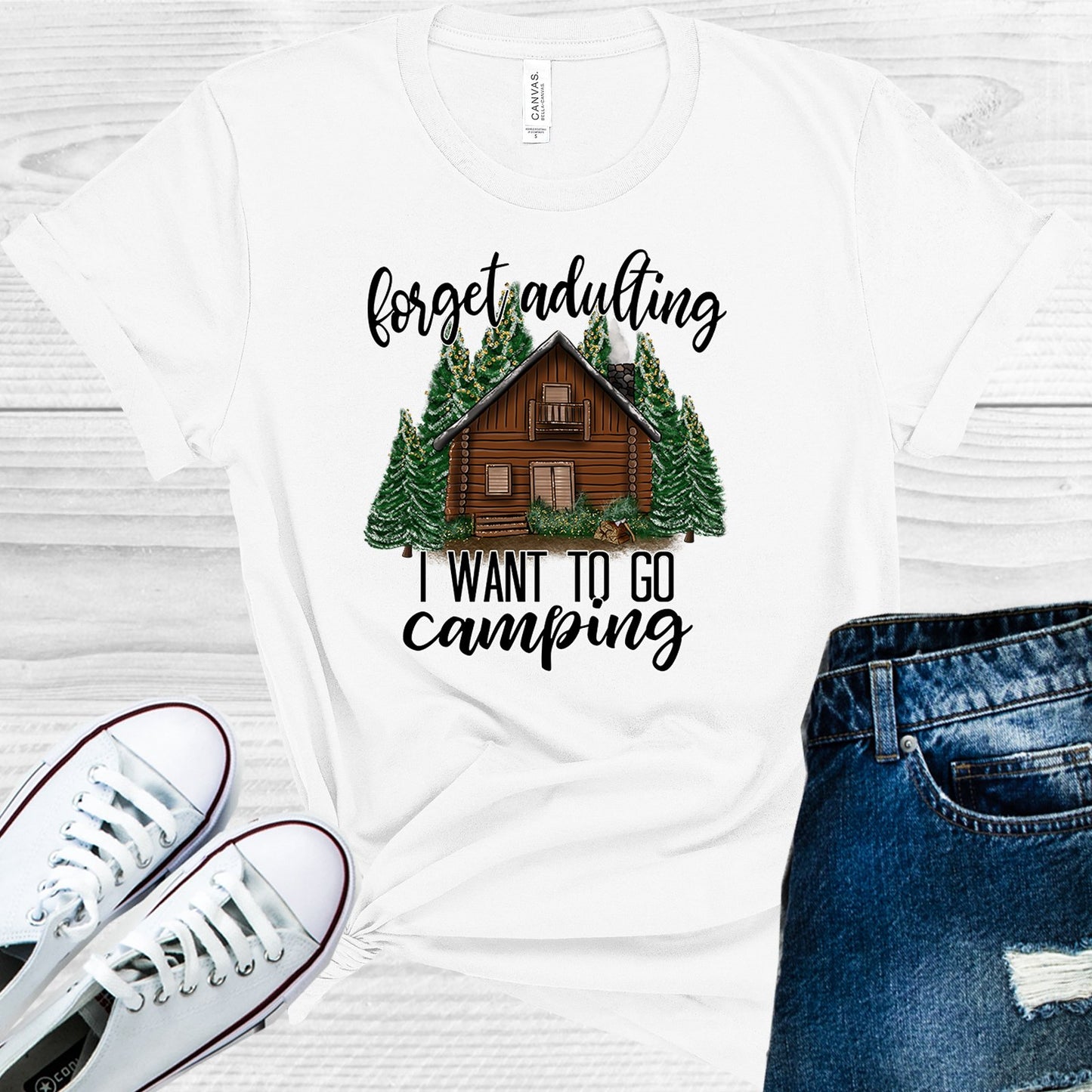 Forget Adulting I Want To Go Camping Graphic Tee Graphic Tee
