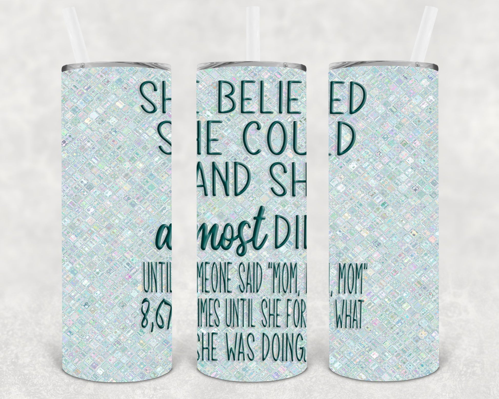 She Believe Could 20 Oz Skinny Tumbler