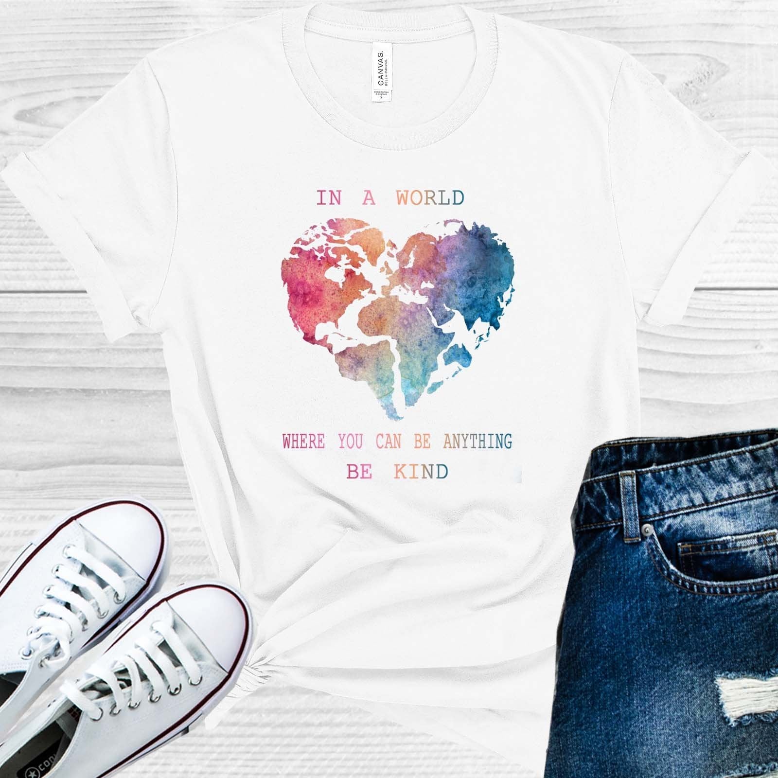 In A World Where You Can Be Anything Kind Graphic Tee Graphic Tee