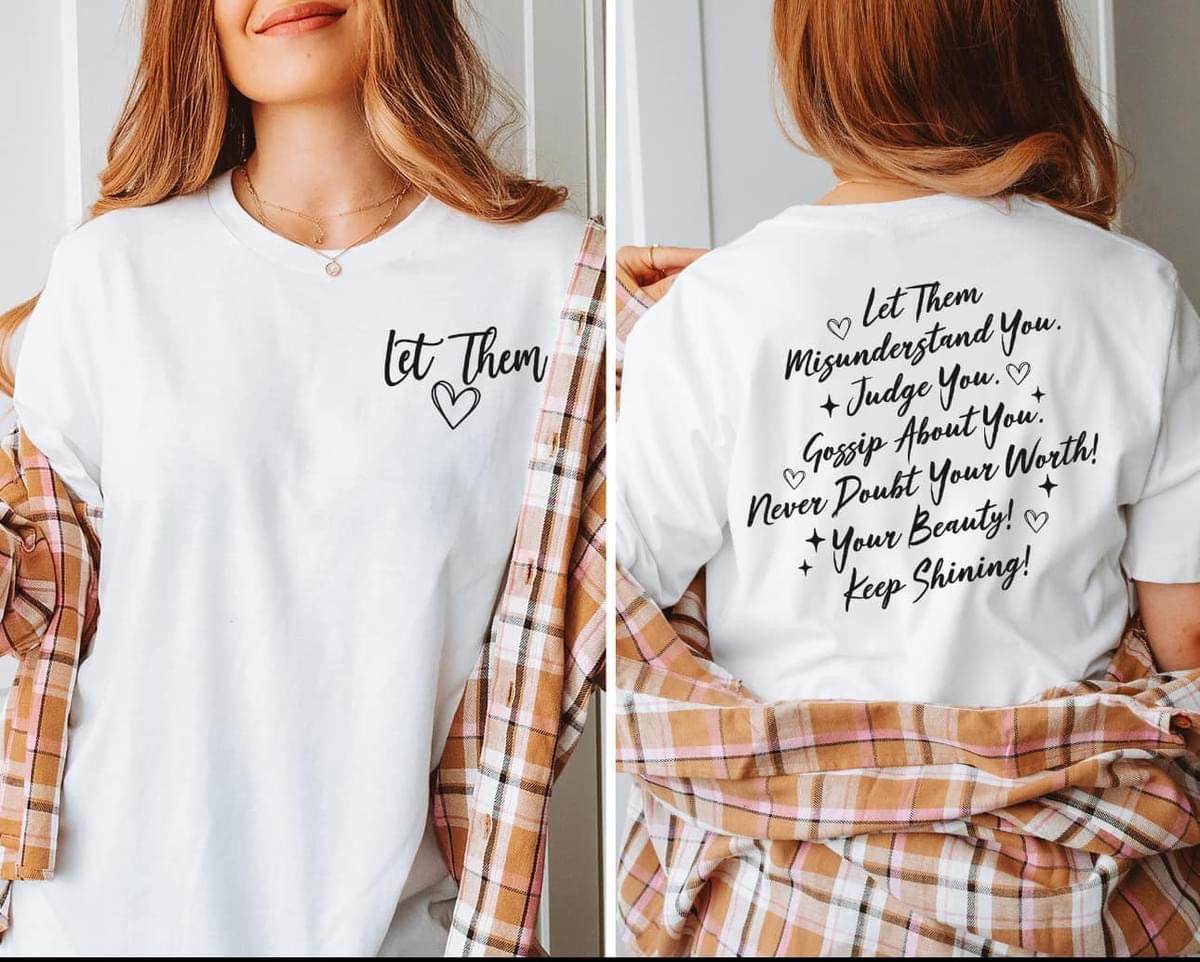 Let Them Graphic Tee