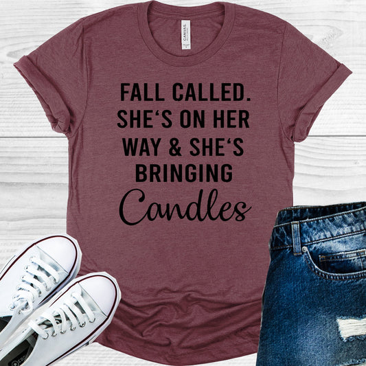 Fall Called Shes On Her Way And Bringing Candles Graphic Tee Graphic Tee