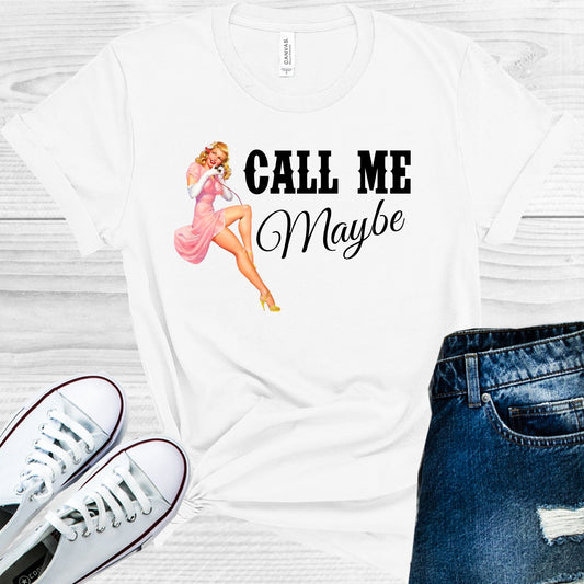 Call Me Maybe Graphic Tee Graphic Tee